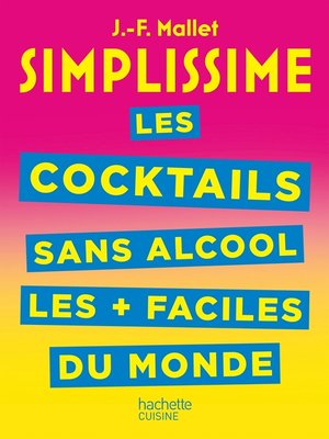 cover image of SIMPLISSIME Les cocktails sans alcool les + faciles du monde